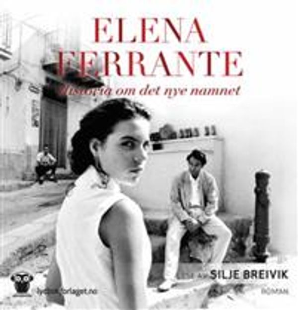 Cover Art for 9788242170958, Historia om det nye namnet by Elena Ferrante