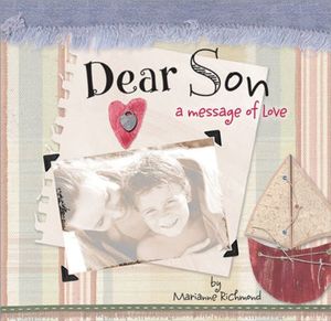 Cover Art for 9780977000074, Dear Son by Marianne Richmond