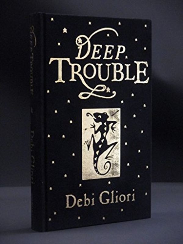 Cover Art for 9780385606295, Deep Trouble by Debi Gliori