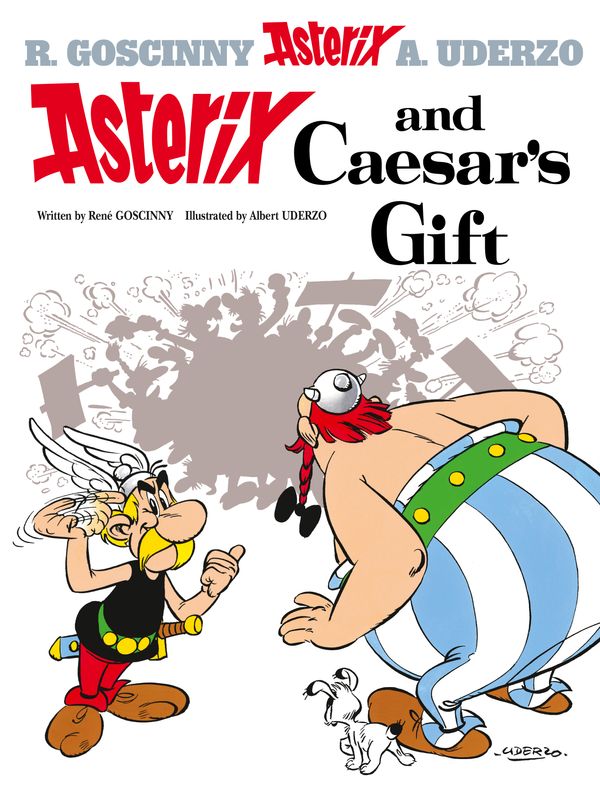 Cover Art for 9780752866451, Asterix: Asterix and Caesar's Gift: Album 21 by Rene Goscinny