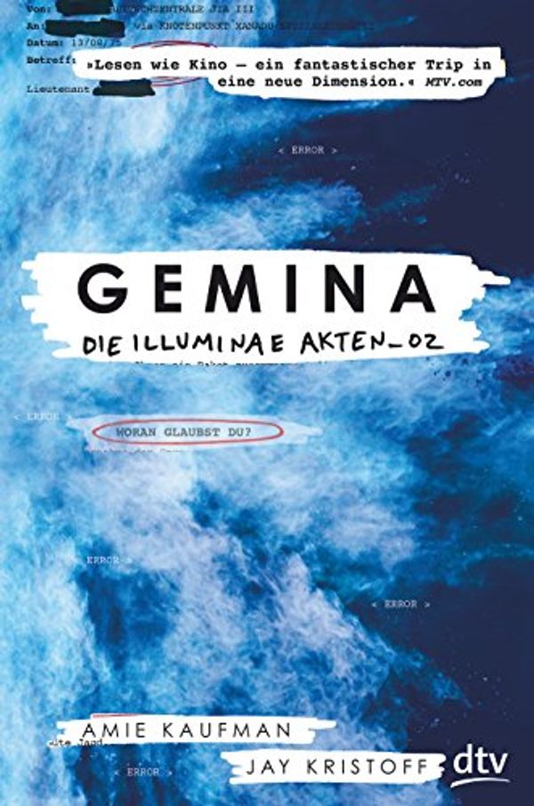 Cover Art for 9783423762328, Gemina. Die Illuminae Akten_02: Roman by Amie Kaufman, Jay Kristoff