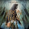 Cover Art for 9780804122603, The Iron Trial: Book One of Magisterium by Holly Black, Cassandra Clare