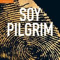 Cover Art for B081NXVSMK, Soy Pilgrim (Spanish Edition) by Terry Hayes