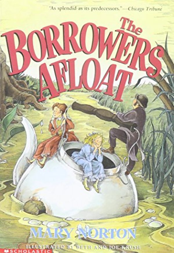 Cover Art for 9780439325110, The Borrowers Afloat by Mary Norton