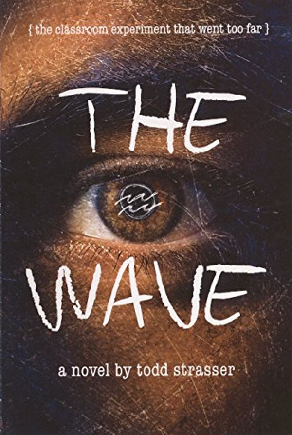 Cover Art for 9780606270090, The Wave by Todd Strasser