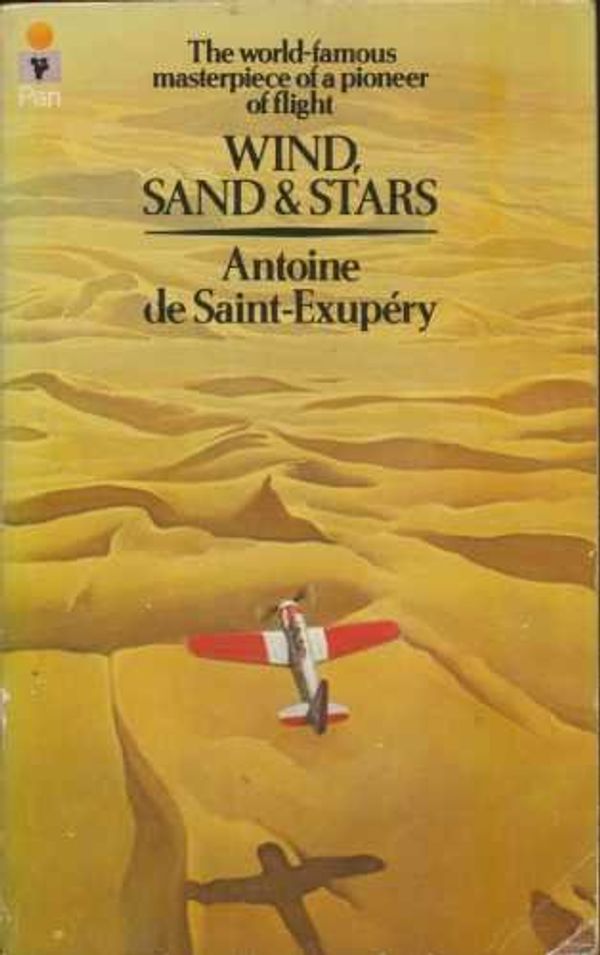 Cover Art for 9780330243384, WIND, SAND AND STARS by Saint-Exupery, Antoine de