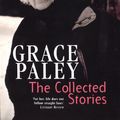 Cover Art for 9781860495212, The Collected Stories of Grace Paley by Grace Paley