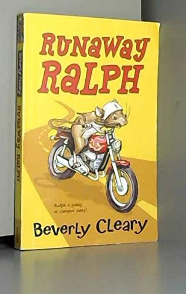 Cover Art for 9780062040558, Runaway Ralph by Beverly Cleary