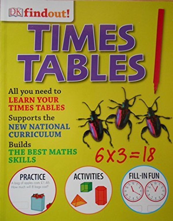 Cover Art for 9780241241004, Times Tables (DK Find Out! Series) by Dorling Kindersley (DK)