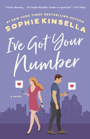 Cover Art for 9780385342070, I've Got Your Number by Sophie Kinsella