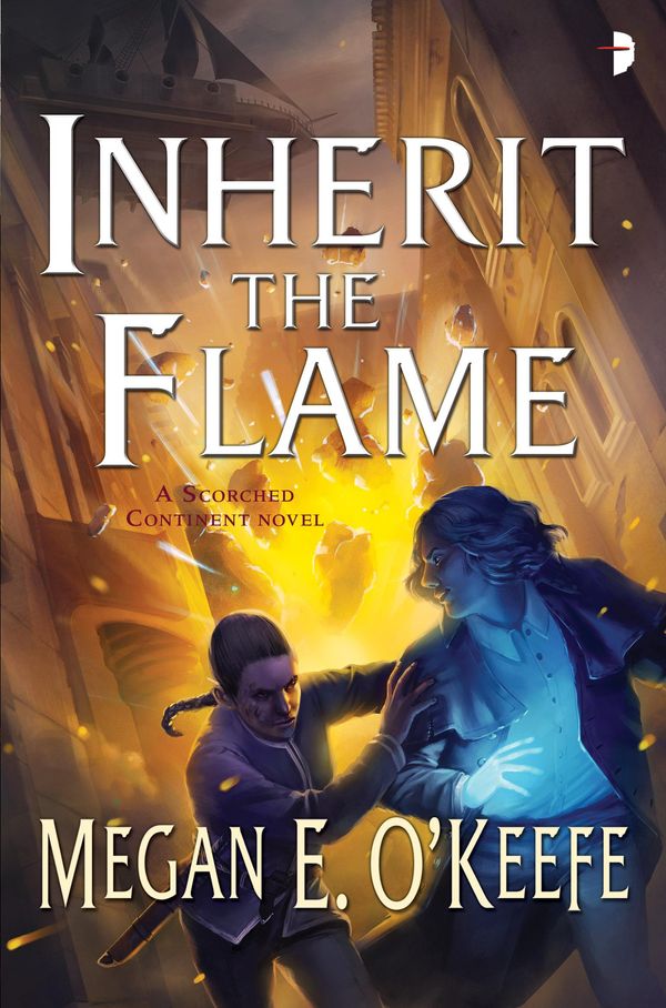 Cover Art for 9780857664976, Inherit the Flame: Sands of Aransa Book Three by Megan E. O'Keefe