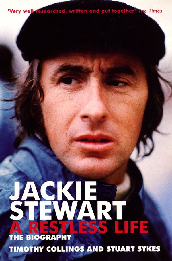 Cover Art for 9780753509456, Jackie Stewart: A Restless Life by Timothy Collins