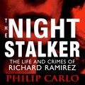 Cover Art for 9780786034888, The Night Stalker by Philip Carlo