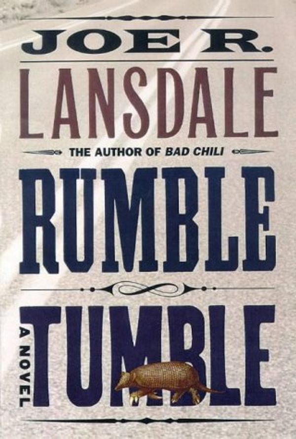 Cover Art for 9780892966202, Rumble Tumble by R Lansdale, Joe