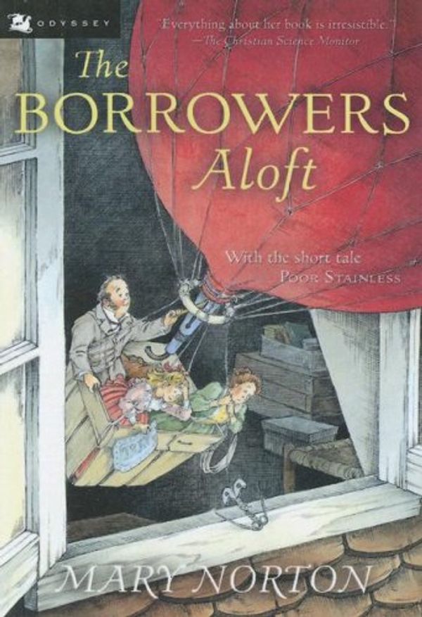 Cover Art for 9780606290340, Borrowers Aloft by Mary Norton