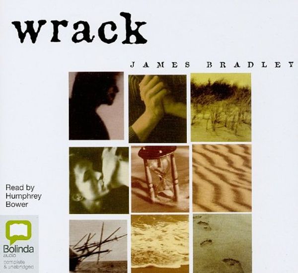 Cover Art for 9781742144580, Wrack by James Bradley