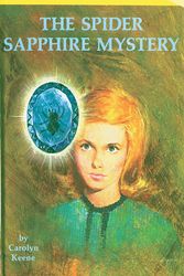 Cover Art for 9780448095455, Nancy Drew 45: The Spider Sapphire Mystery by Carolyn Keene