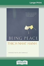 Cover Art for 9780369320544, Being Peace (16pt Large Print Edition) by Thich Nhat Hanh