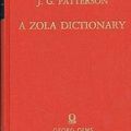 Cover Art for 9783487048543, Zola Dictionary: The Characters of the Rougon-Macquart Novels of Emile Zola by J.G. Patterson