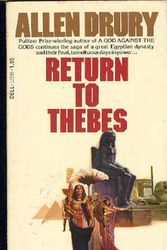 Cover Art for 9780440172963, Return to Thebes by Allen Drury