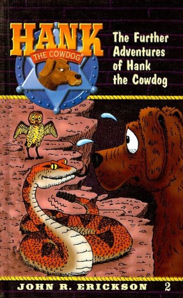 Cover Art for 9780780708464, The Further Adventures of Hank the Cowdog by John R. Erickson