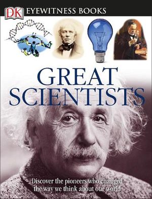 Cover Art for 9780756629748, Great Scientists by Jacqueline Fortey