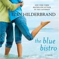 Cover Art for 9781427222695, The Blue Bistro by Elin Hilderbrand