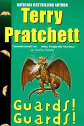 Cover Art for 9780061020643, Guards! Guards! by Terry Pratchett