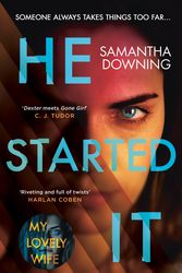 Cover Art for 9780241417355, He Started It by Samantha Downing
