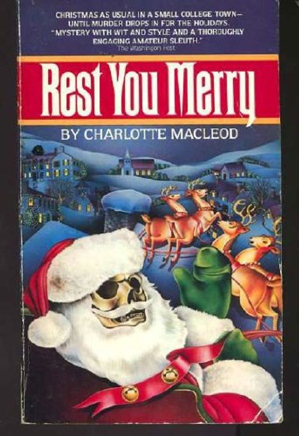 Cover Art for 9780380475308, Rest You Merry by Charlotte MacLeod