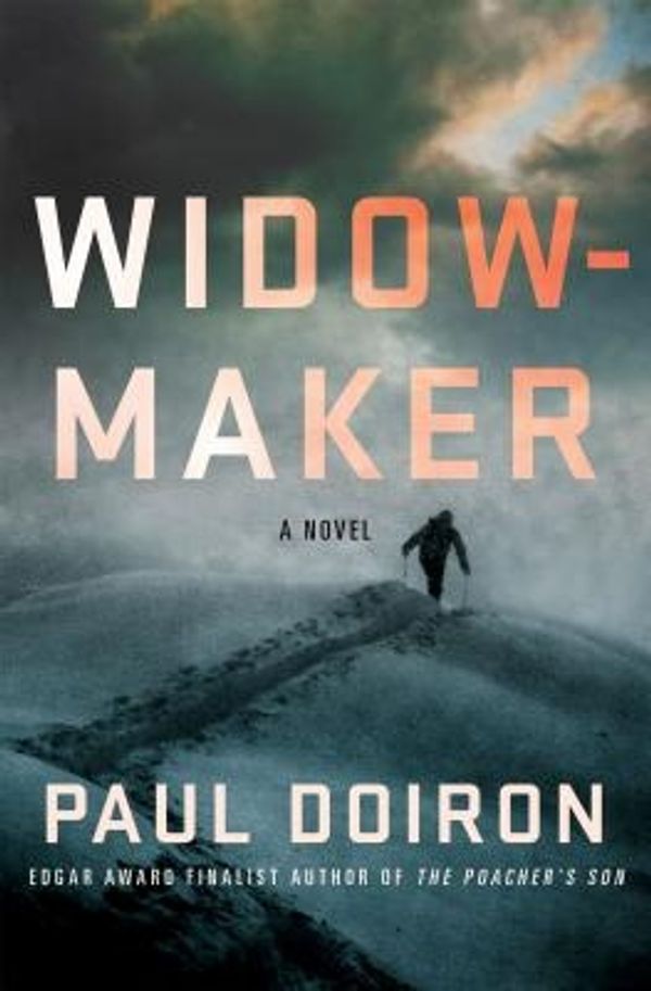 Cover Art for 9781250063700, WidowmakerMike Bowditch Mysteries by Paul Doiron