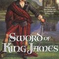 Cover Art for 9780441010592, Sword of King James by J. Ardian Lee