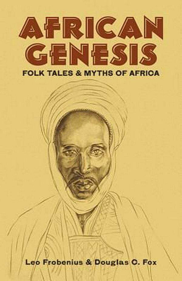 Cover Art for 9780486409115, African Genesis by Leo Frobenius