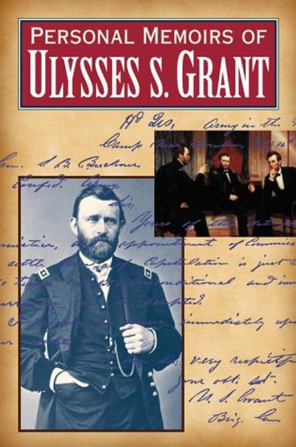 Cover Art for 9780517136089, Personal Memoirs of Ulysses S. Grant by Ulysses S. Grant