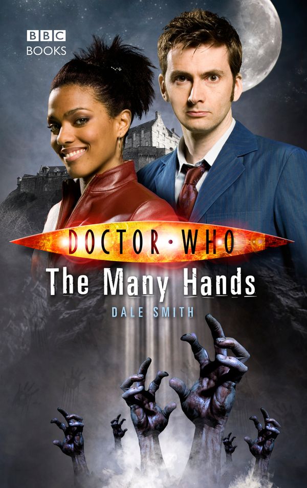 Cover Art for 9781407023953, Doctor Who: The Many Hands by Dale Smith