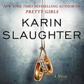 Cover Art for B01MQH11AM, The Kept Woman: A Novel by Karin Slaughter (2016-09-20) by Karin Slaughter