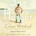 Cover Art for 9780739381908, Sag Harbor by Colson Whitehead