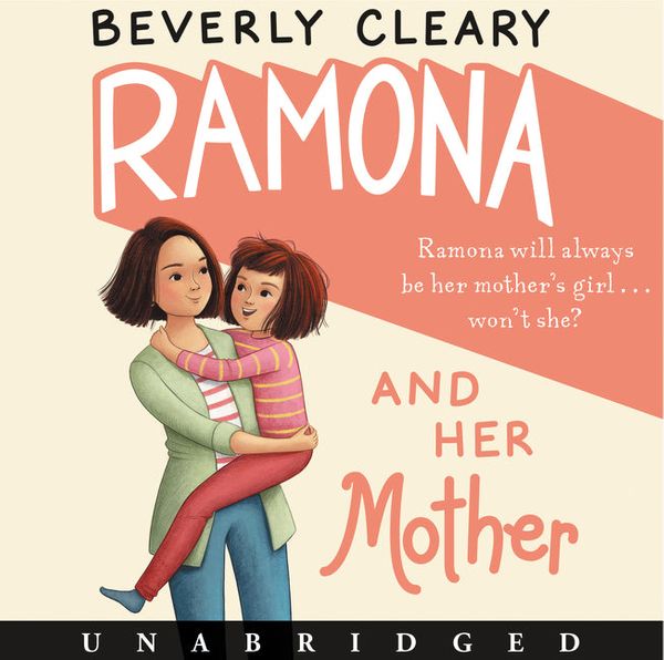 Cover Art for 9780061774096, Ramona and Her Mother by Beverly Cleary