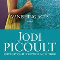 Cover Art for 9780753175934, Vanishing Acts by Jodi Picoult