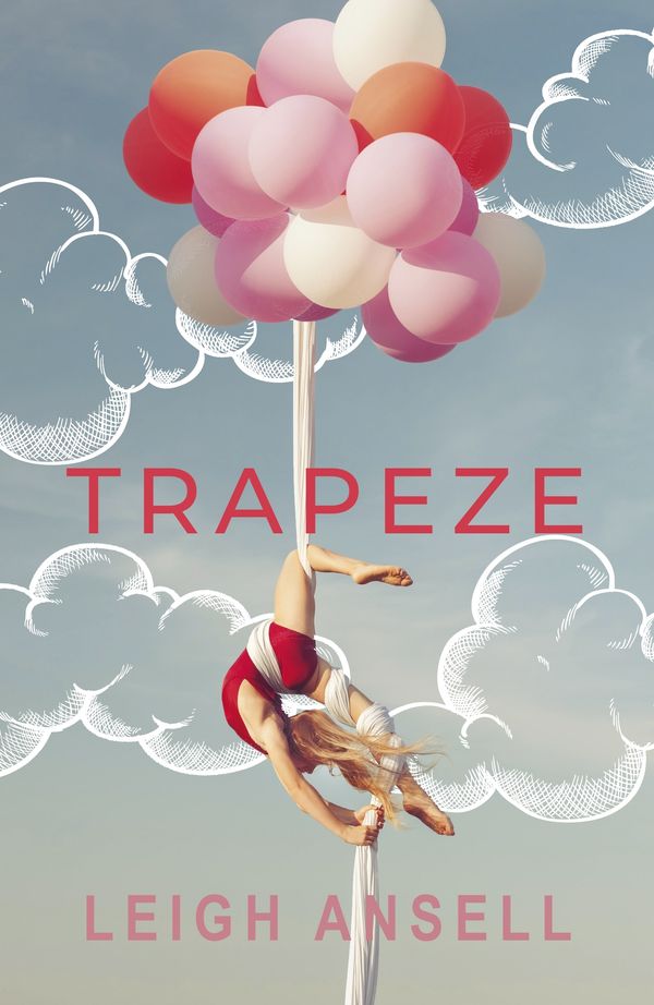 Cover Art for 9780241436394, Trapeze by Leigh Ansell