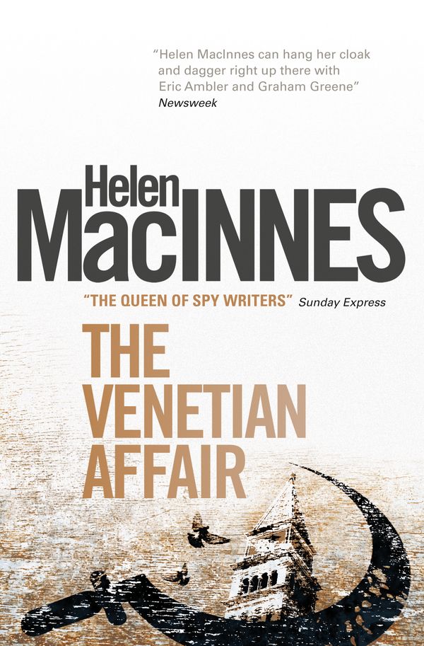 Cover Art for 9781781163306, The Venetian Affair by Helen Macinnes