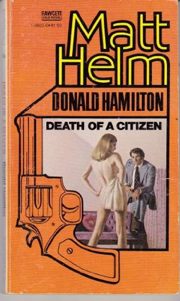 Cover Art for 9780449139226, Death of a Citizen by Donald Hamilton