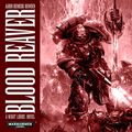 Cover Art for B07YLB6KQL, Blood Reaver: Warhammer 40,000: Night Lords, Book 2 by Aaron Dembski-Bowden