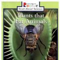 Cover Art for 9780516216836, Plants That Eat Animals (Plants and Fungi) by Allan Fowler