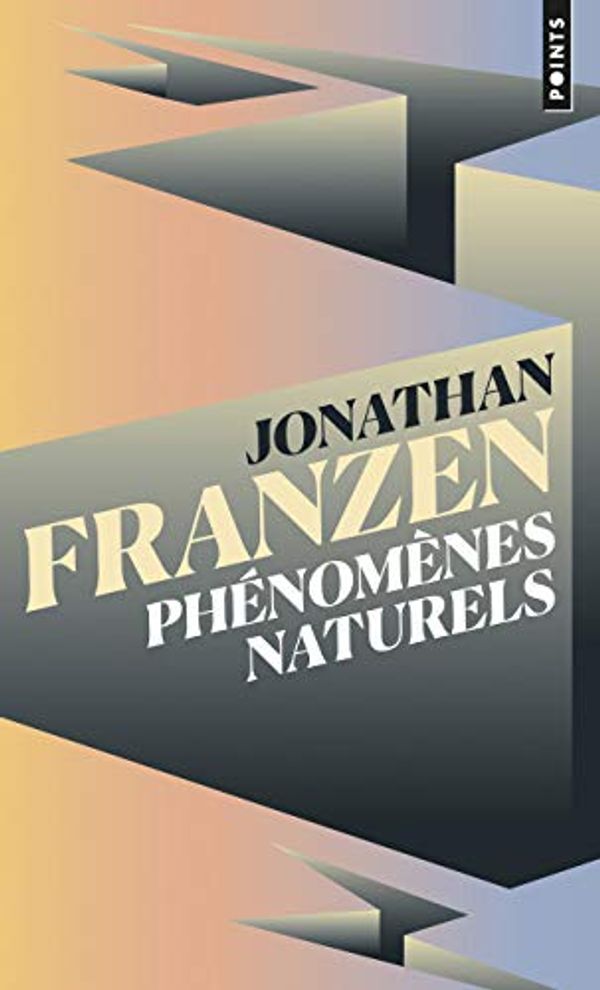 Cover Art for 9782757875193, Phénomènes naturels (Points) by Franzen, Jonathan