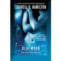 Cover Art for 9780786511617, Blue Moon by Laurell K Hamilton