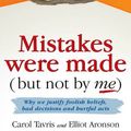 Cover Art for 9781905177219, Mistakes Were Made (but Not by Me) by Carol Tavris
