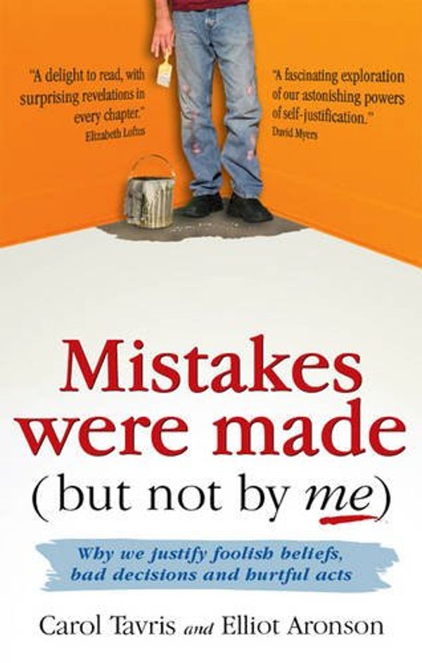Cover Art for 9781905177219, Mistakes Were Made (but Not by Me) by Carol Tavris