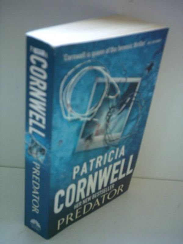 Cover Art for B000GZWP6Q, Predator (Kay Scarpetta Mystery) Patricia Cornwell by Patricia Cornwell