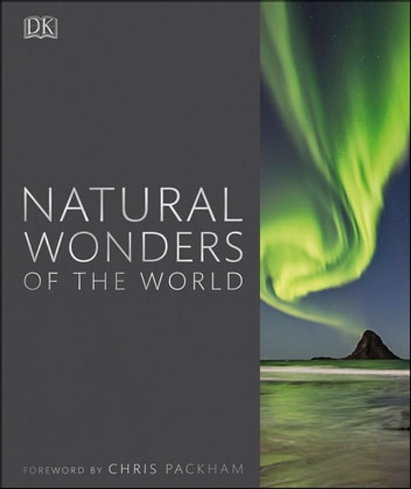 Cover Art for 9780241428436, Natural Wonders of the World by DK